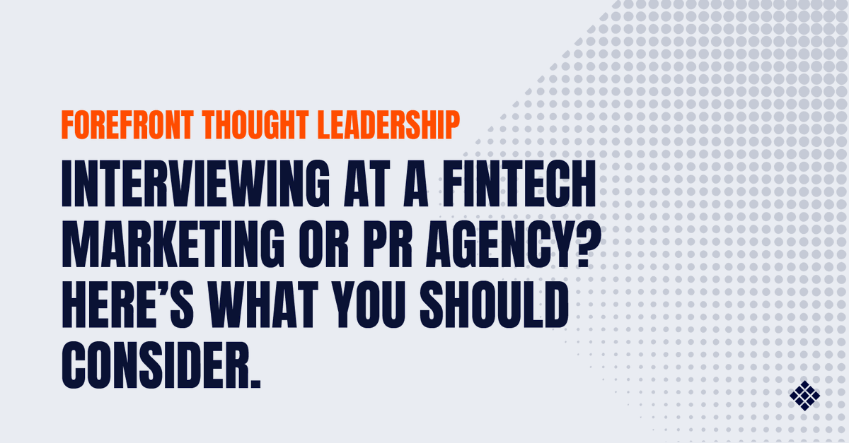 ForefrontComms's tweet photo. Planning to interview at a #fintech marketing or PR agency? In our latest blog, managing partners @markwdowd and @ericsoderberg1 offer their insights on key values to look for in a potential employer. Read the full blog: https://t.co/VV7OoppJ33 #prjobs #marketingjobs #jobsearch https://t.co/9cBdwjcXou