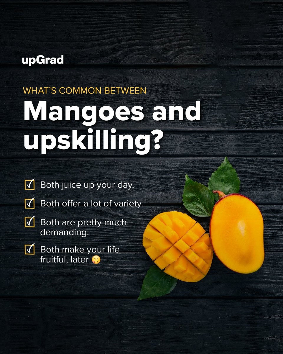 upGrad_edu's tweet photo. Don’t forget to upskill while you enjoy the mango season.
#mangoseason #summers #upskillwithupGrad https://t.co/nTMRbaX6yI