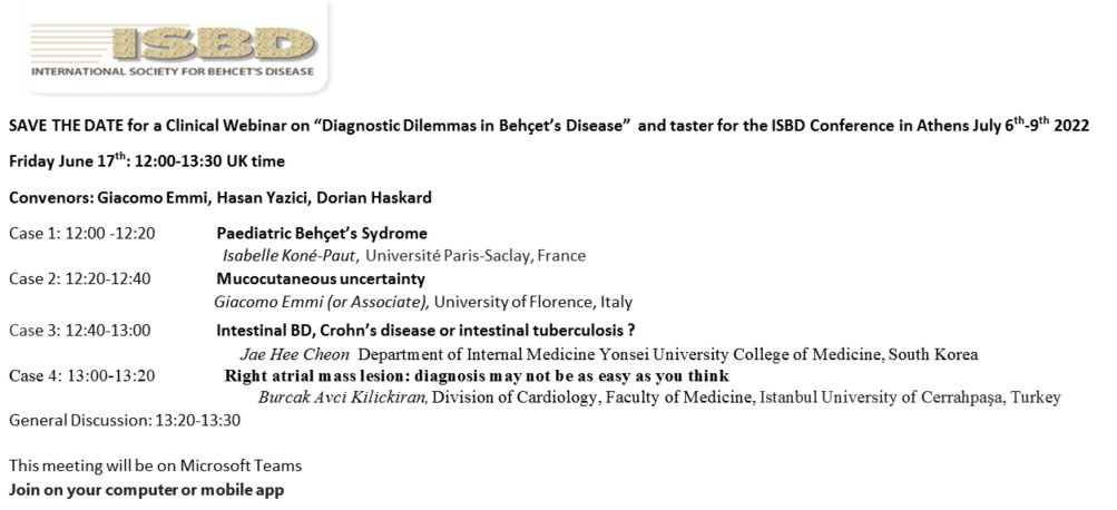 SocietyBehcet's tweet photo. SAVE THE DATE for a Clinical Webinar on “Diagnostic Dilemmas in #Behçet’s Disease”  and taster for the I#SBD Conference in Athens July 6th-9th 2022
Friday June 17th: 12:00-13:30 UK time

Click https://t.co/LZ1KY9zFbv to join the meeting https://t.co/2foneGEsMu