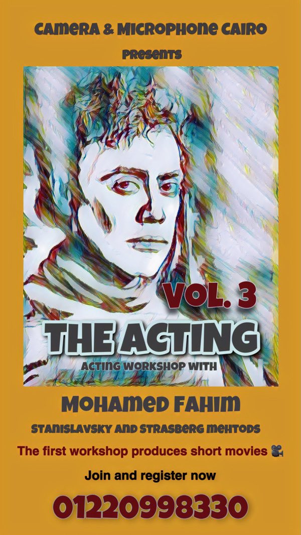 MFahimEgypt's tweet photo. بسم الله نعلن ان شاء الله عن فتح باب اشتراك و استقبال الدفعة الثالثة من الآن
#TheActing
أول ورشة تمثيل تنتج فيلم قصير للمتدربين في مشروع التخرج 🎓🎞📽🌟
التدريب بمنهج ستانسلاڤسكي ومنهج ستراسبرج
المستوى الأول ١٠ بروڤات
المستوى الثاني ١٠ بروڤات
ثم تصوير فيلم مشروع التخرج 🎓🎞📽 https://t.co/KzaqJyTK43