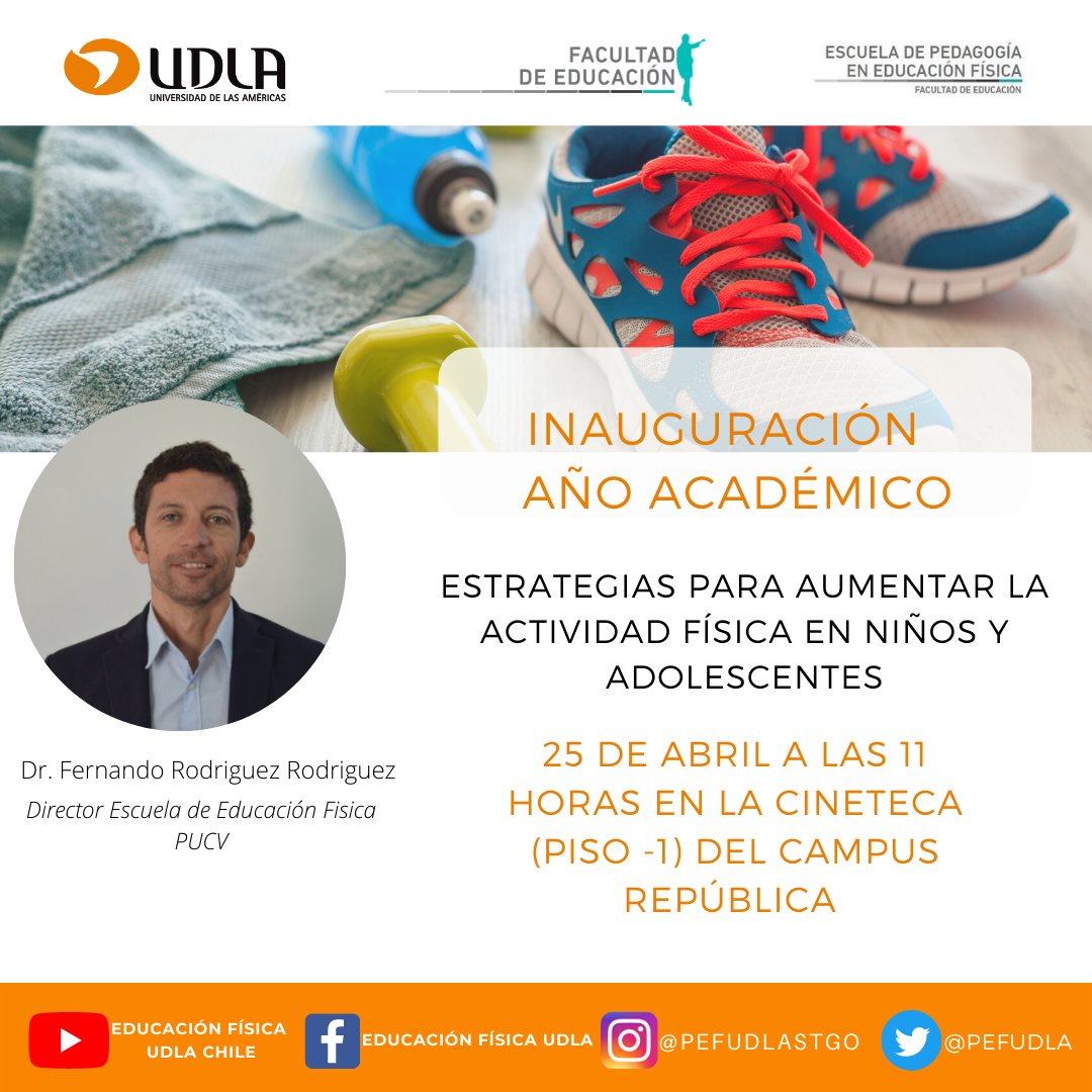 📚Invitamos a participar en la charla “Estrategias para aumentar la actividad física en niños y adolescentes” como parte de la Inauguración del año Académico PEF-UDLA: 🗓️25 de abril,⌚️ 11:00 horas. 📍Cineteca (piso-1) Campus República
#UDLA #UDLAChile #Educacion #EducaciónFísica