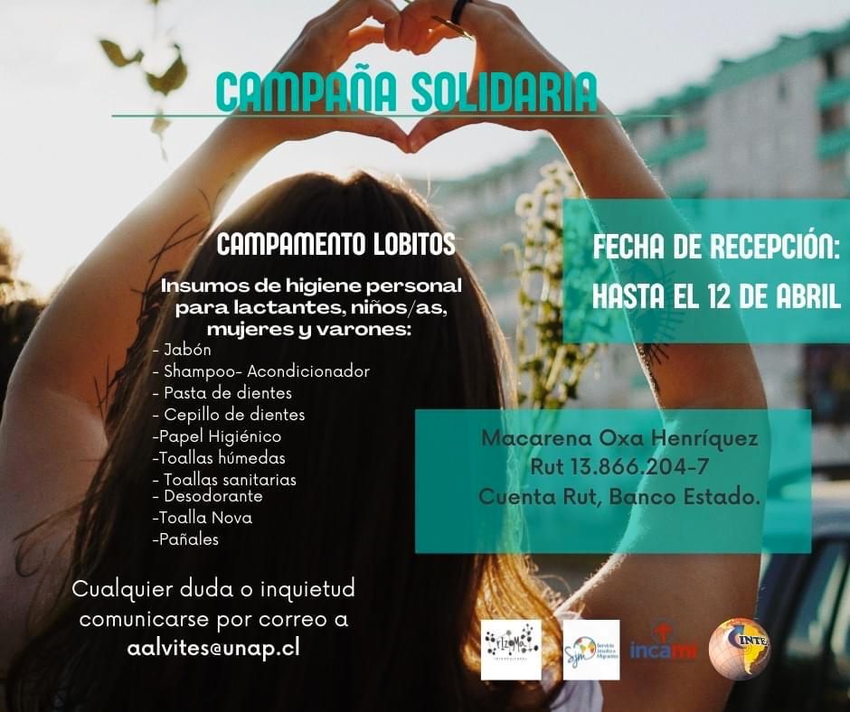 ¡Hasta mañana 12 de abril! Invitamos a participar de la Campaña Solidaria en apoyo de las personas migrantes del Campamento Lobitos, en Iquique. Toda ayuda es valiosa, mayor información en la gráfica 👇 <a href="/INTEUNAP1/">Instituto de Estudios Internacionales UNAP</a> <a href="/SJMChile/">SJM Chile</a> <a href="/INCAMIchile/">INCAMI CHILE</a>