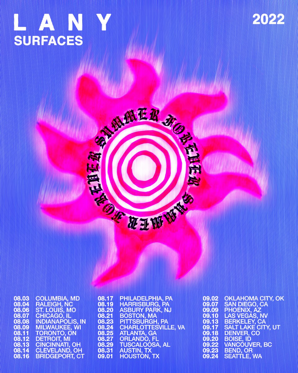 SEE YA THIS SUMMER UNDER THE STARS. SURFACES IS COMING TO SUPPORT. PRE-SALE GOES LIVE TOMORROW AT 10AM WHEREVER U LIVE. SIGN UP FOR EARLY ACCESS AT THISISLANY.COM/TOUR X