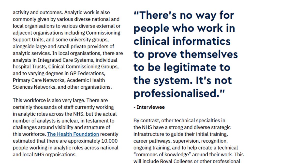 Unlike other technical NHS professions, or other analytical professions in Government, NHS analysts currently have no formal professional body; v. little structure around training or CPD; & lack clear technical JDs or qualifications specific to NHS analytics