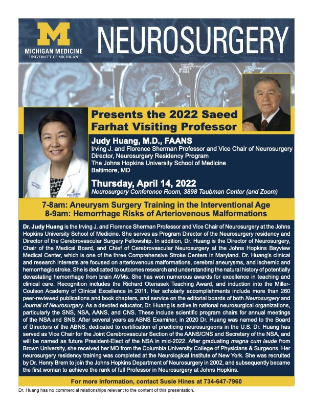 Michigan Neurosurgery (@umichneuro) on Twitter photo This Thursday, Apr. 14, we welcome Dr. Judy Huang from
<a href="/HopkinsNsurg/">Johns Hopkins Neurosurgery</a>, as our 2022 Dr. Saeed Farhat visiting lecturer. Dr. Huang will speak on #aneurysm surgery in the interventional age and the hemorrhage risks of #AVM. #NeuroTwitter This Thursday, Apr. 14, we welcome Dr. Judy Huang from
<a href="/HopkinsNsurg/">Johns Hopkins Neurosurgery</a>, as our 2022 Dr. Saeed Farhat visiting lecturer. Dr. Huang will speak on #aneurysm surgery in the interventional age and the hemorrhage risks of #AVM. #NeuroTwitter
