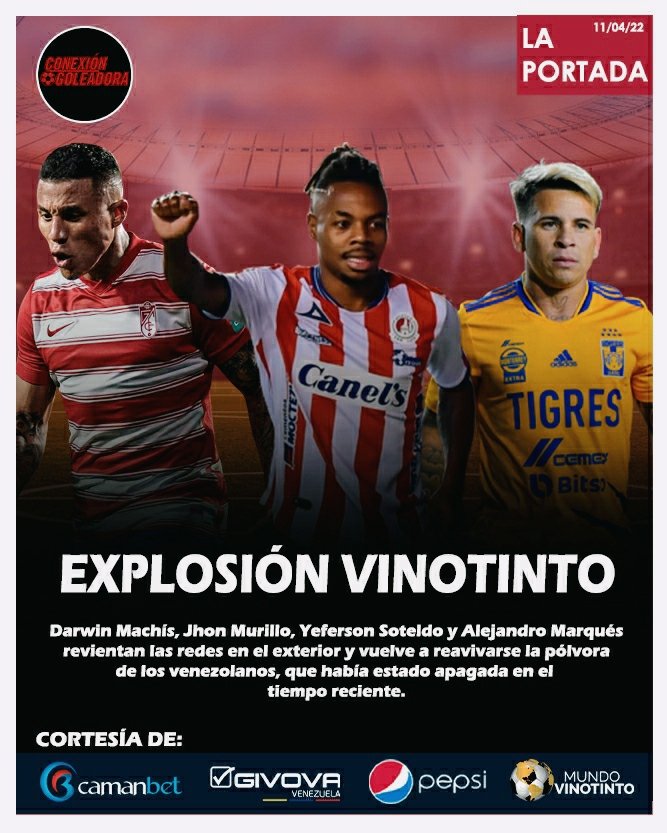 conexgoleadora's tweet photo. 📰 LA PORTADA | "EXPLOSIÓN VINOTINTO" 

➡️ Así comenzamos la semana en #ConexionGoleadora 👊 ⚽🍷

💬 ¿Qué te pareció el fin de semana de los #VenEx ? 🤔

📬 La Portada es cortesía de @PepsiVEN , @camanbet , Givova Venezuela y @Mundo_Vinotint0 

#LaPortada https://t.co/TpO9deaEuG