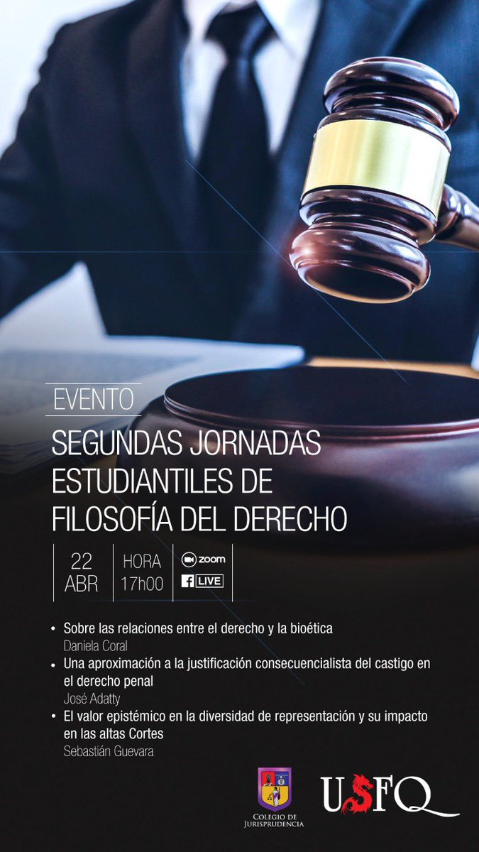 mmaldonadomunoz's tweet photo. Los días 21 y 22 de abril se realizarán, en @USFQ_Derecho, las segundas jornadas estudiantiles de filosofía del derecho. Se tratarán varios temas interesantes. Pronto podrán inscribirse siguiendo las instrucciones en nuestras redes. https://t.co/hdBKGR5BDw
