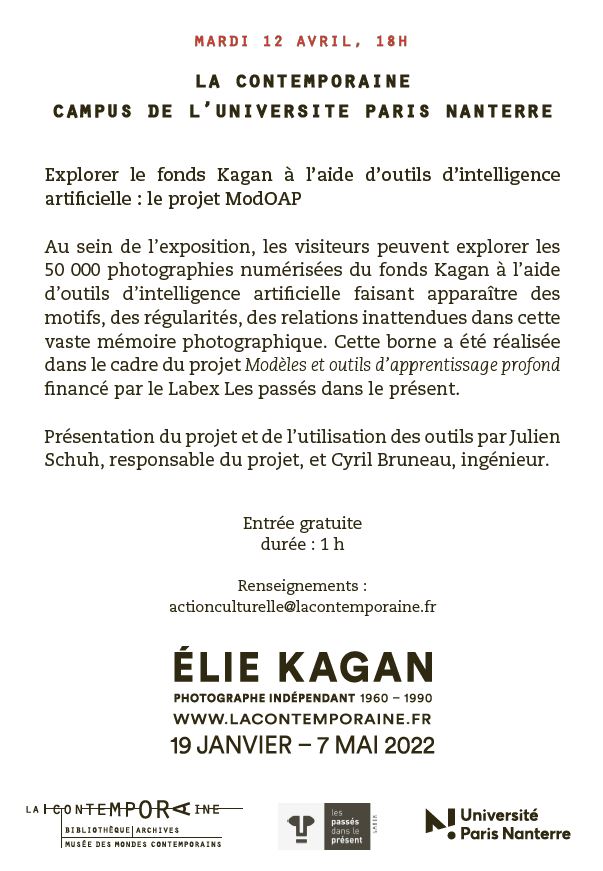 LaContempo_BAM's tweet photo. 🗣️ #AI & #photography Explorer le fonds Kagan à l’aide d’outils d’intelligence artificielle : le projet #ModOAP 12/04/22 à 18h à @LaContempo_BAM Dans le cadre de l’exposition #ElieKagan, photographe indépendant, 1960-1990 Entrée gratuite 👉 https://t.co/7HagNuNnB5 #histoire https://t.co/a2GvjEG4qR