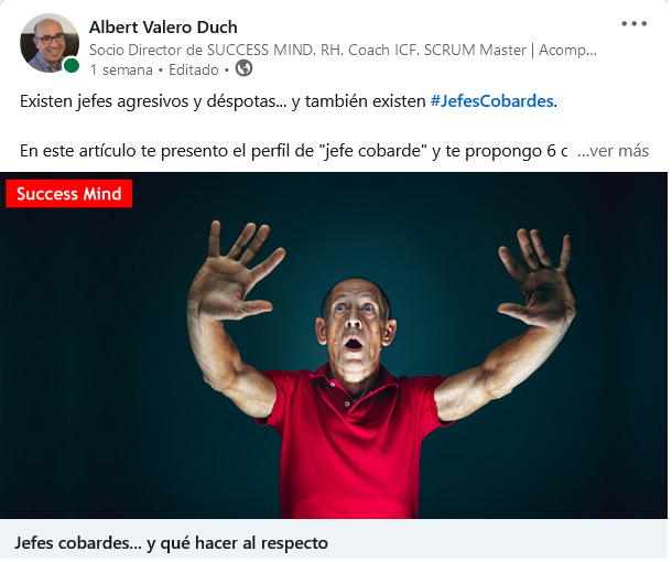 ¿Quién dijo que ser #valiente era fácil?

<a href="/albertvaleroduc/">Albert Valero Duch</a>, director de <a href="/SuccessMind_SM/">Success Mind</a>, nos cuenta qué puedes hacer si en tu carrera se atraviesa un #JefeCobarde 

linkedin.com/posts/albertva…