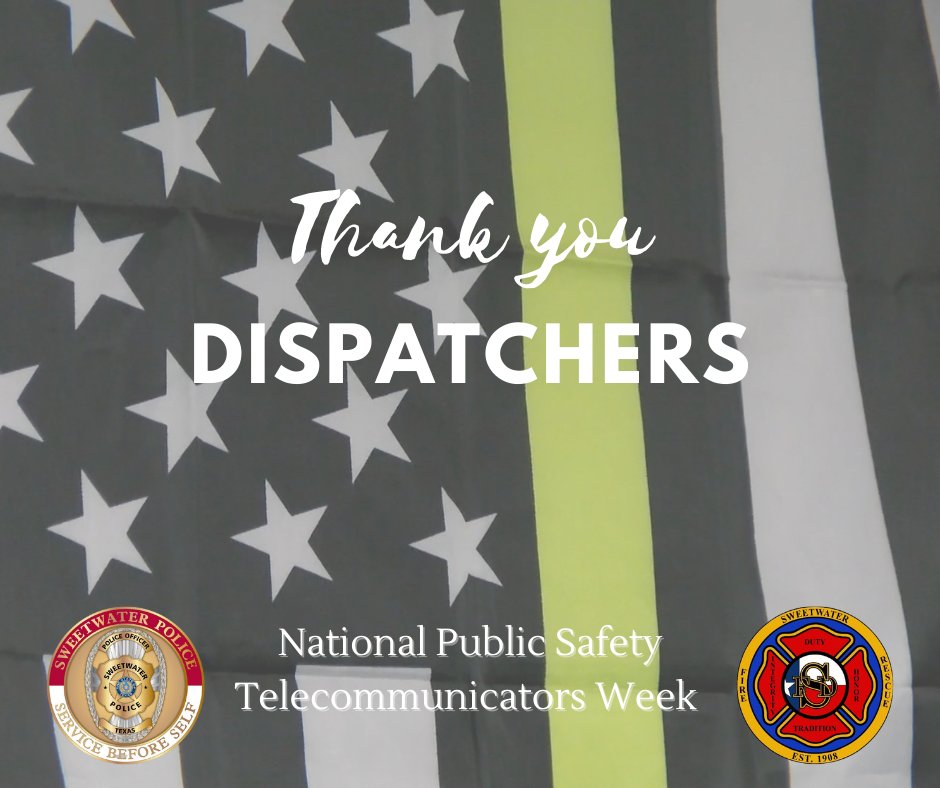 This week is National Public Safety Telecommunicators Week. Thank you to our dispatchers for all they do for Sweetwater and Nolan County.