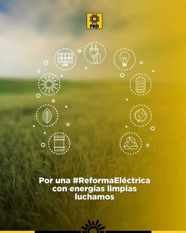 Una verdadera #ReformaEléctrica piensa en el futuro energético y económico del país, no en regresarnos al pasado y ahuyentar las inversiones. #SomosPRD