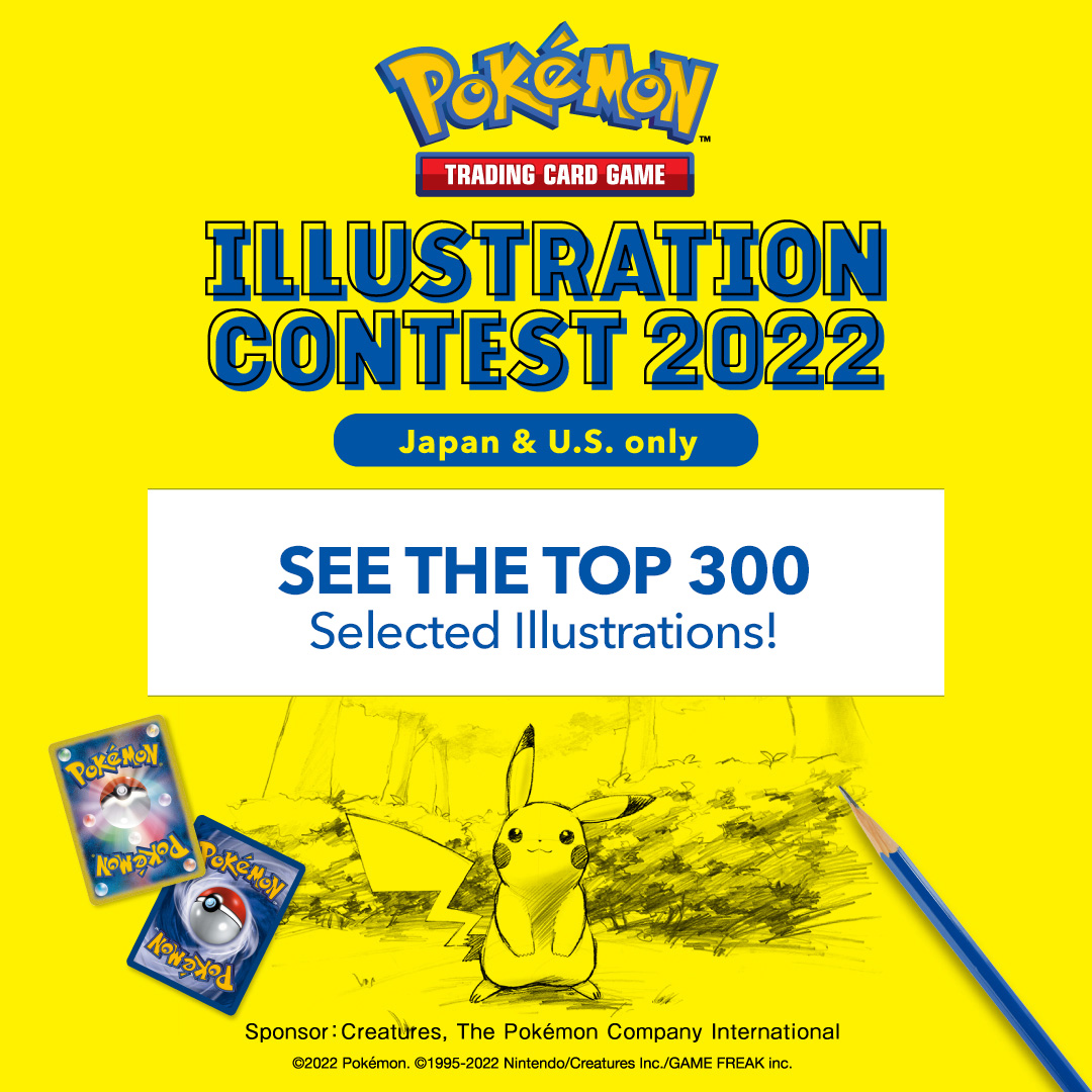 TCG on Twitter: "The selection panel has the top 300 entries for the #PokemonTCGIllustrationContest2022! 🎨 🖌️ Check out the incredible artwork here: https://t.co/ai7vXQtczK https://t.co/hr63RvQgfv" / Twitter