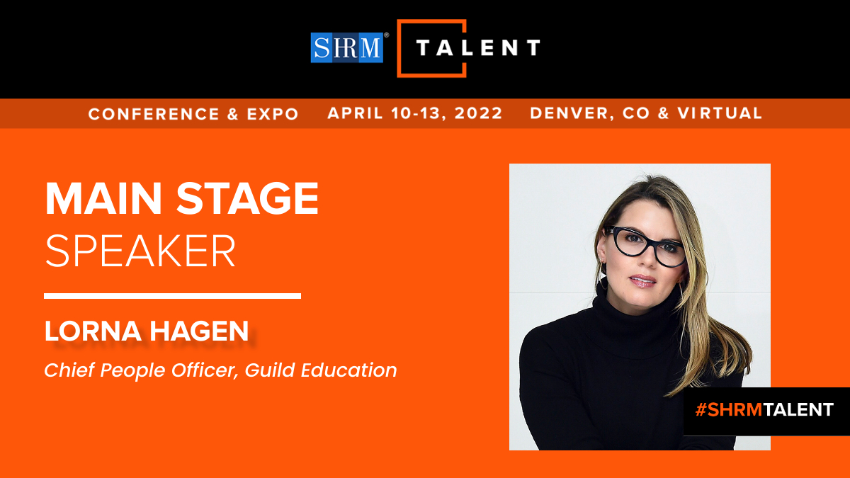 Kicking off #SHRMTalent, we’re thrilled to welcome Lorna Hagen of <a href="/GuildEducation/">Guild</a> to the TALENT Main Stage with SHRM’s Nick Schacht, SHRM-SCP, for a conversation about aligning corporate culture with #talent strategies. shrm.co/6ex46q