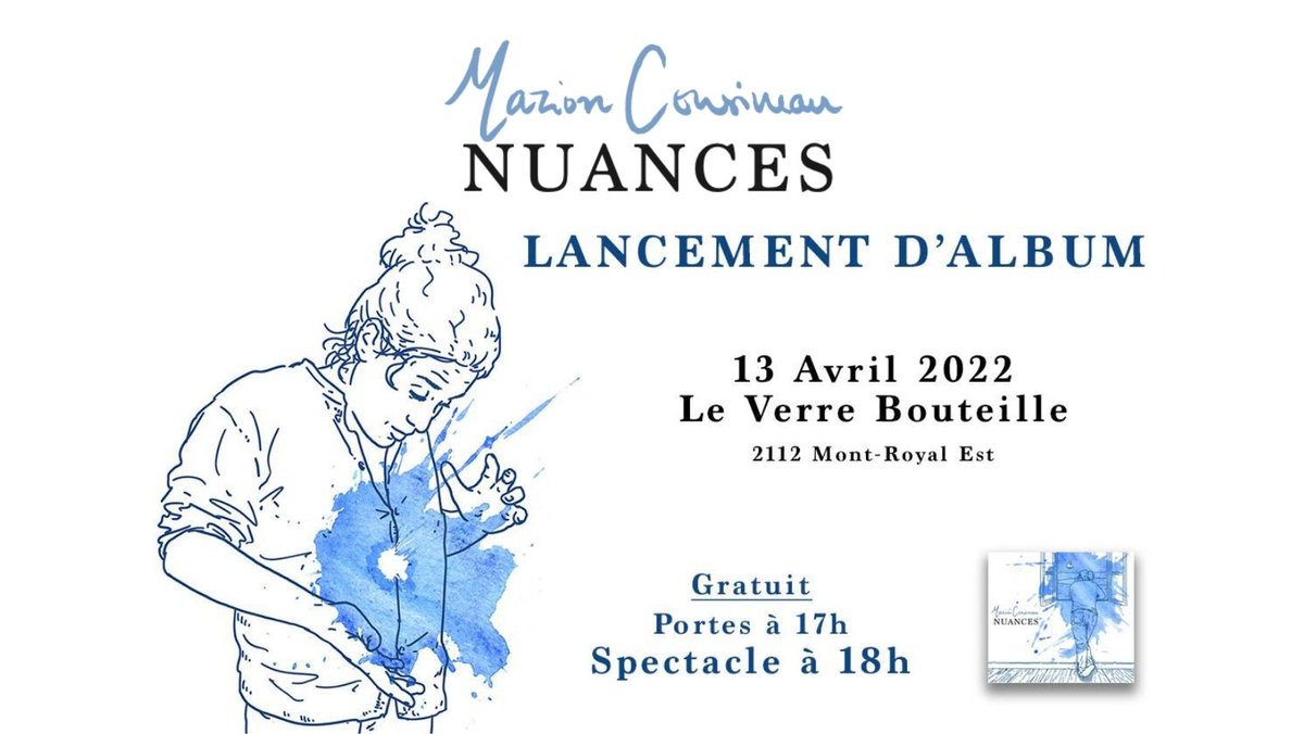Marion Cousineau lance son 1er album, Nuances, ce mercredi 13 avril au Verre Bouteille. Venez découvrir son univers mêlant chanson, poésie, conte et slam.