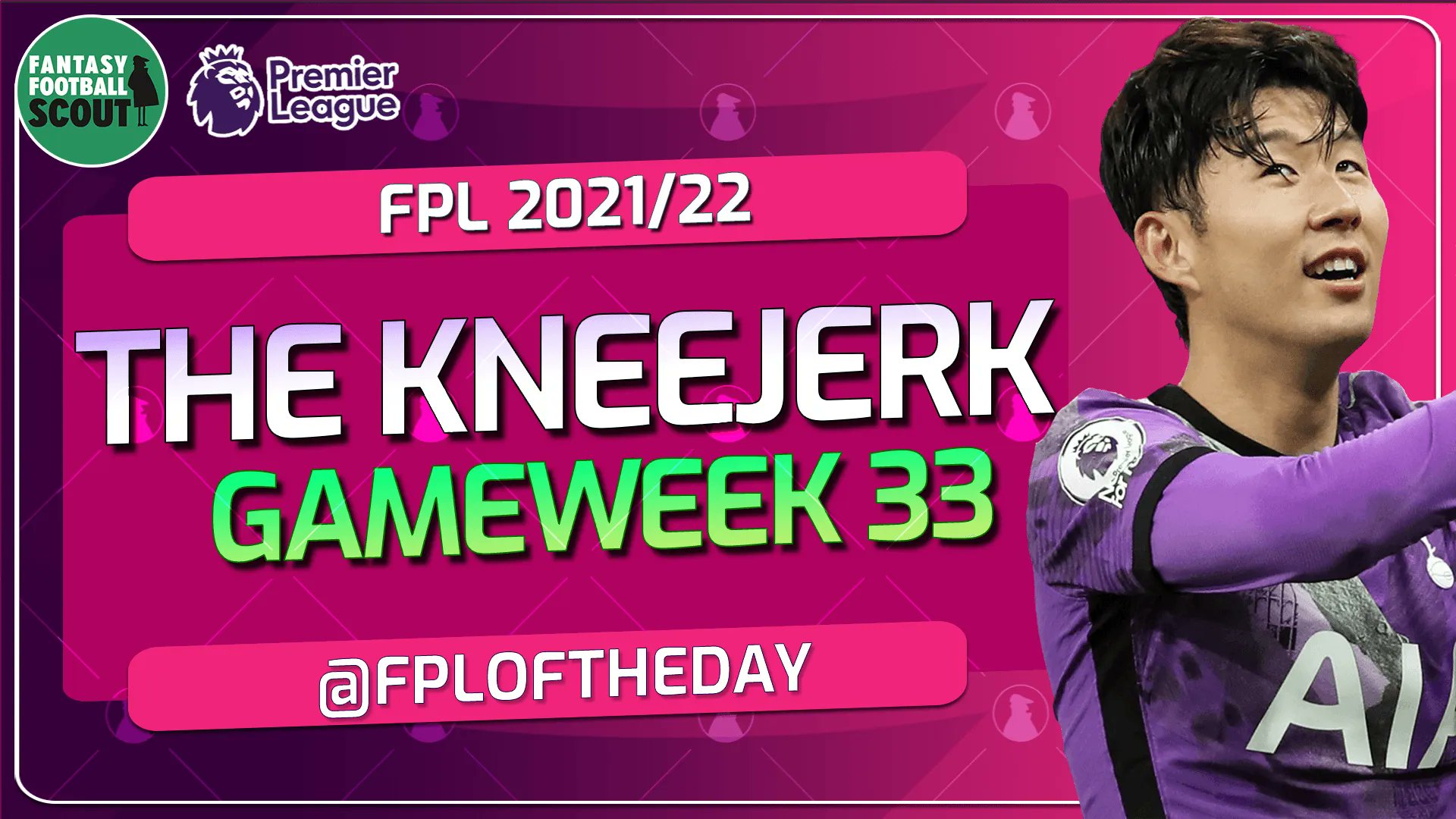 Fantasy Football Scout on Twitter "🎥 THE KNEEJERK ⬆️📈 Son ⬆️📈