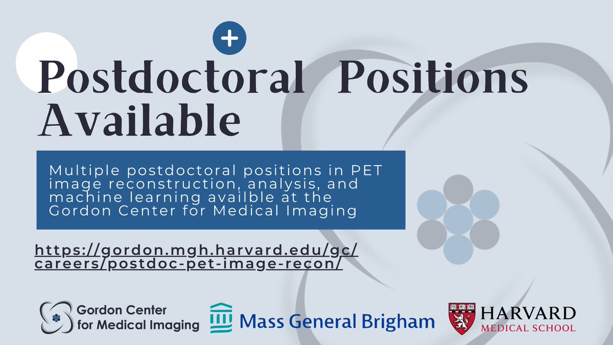 We have multiple openings for #postdoctoral work at the Gordon Center/#MassGeneral/#HMS on projects related to PET image reconstruction, #medicalimaging analysis, and #machinelearning methodologies. For more details: gordon.mgh.harvard.edu/gc/careers/pos… #jobopening #hiring