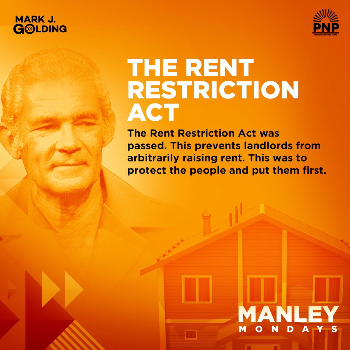 MarkJGolding's tweet photo. Manley Mondays is a reminder to never forget the history and legacy of the @jamaicapnp. The Rent Restriction Act states that all premises that are rented must be registered with the Rent Board for assessment. #PutThePeopleFirst https://t.co/uAV3rsVBKb
