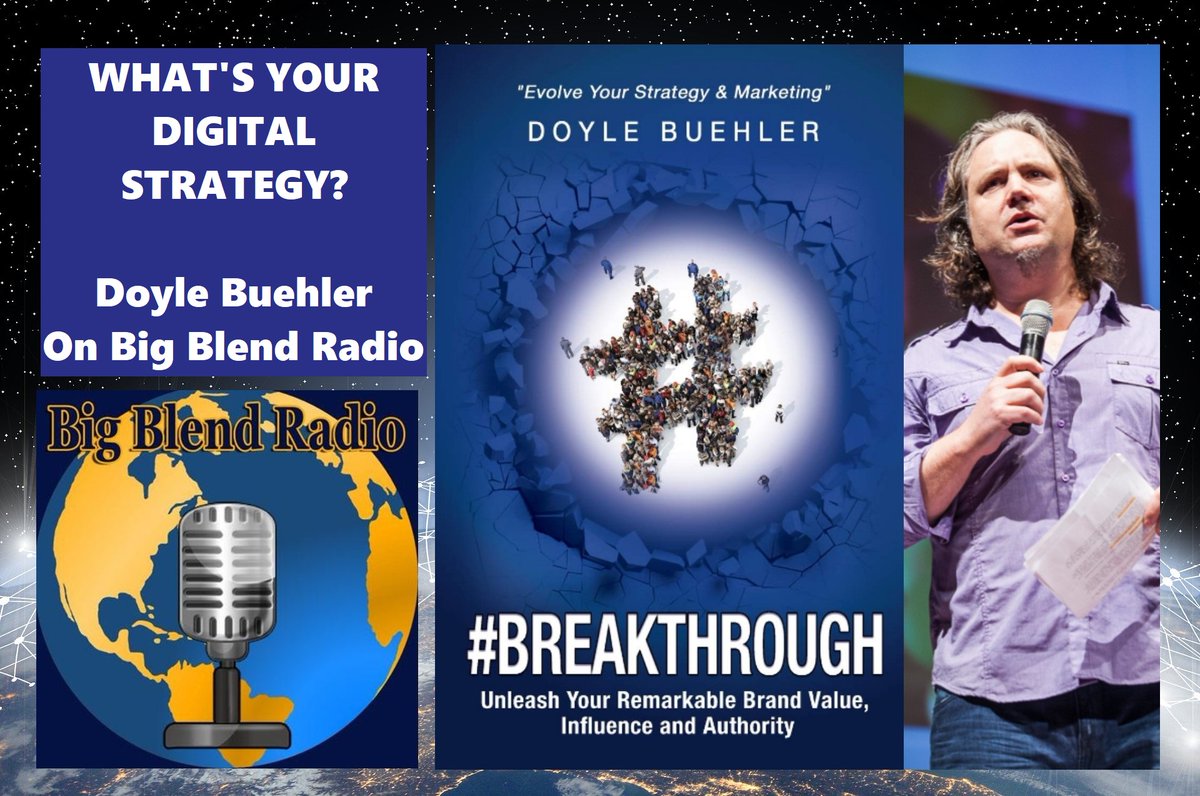 BigBlendMag's tweet image. What&apos;s Your Digital Strategy? On #BigBlendRadio now, hear  @doylebuehler author of bestseller &quot;#Breakthrough - Unleash Your Remarkable Brand Value, Influence &amp;amp; Authority.&quot; Watch: bit.ly/3xgFpyP
Listen: bit.ly/3rhZPng #MarketingStrategy