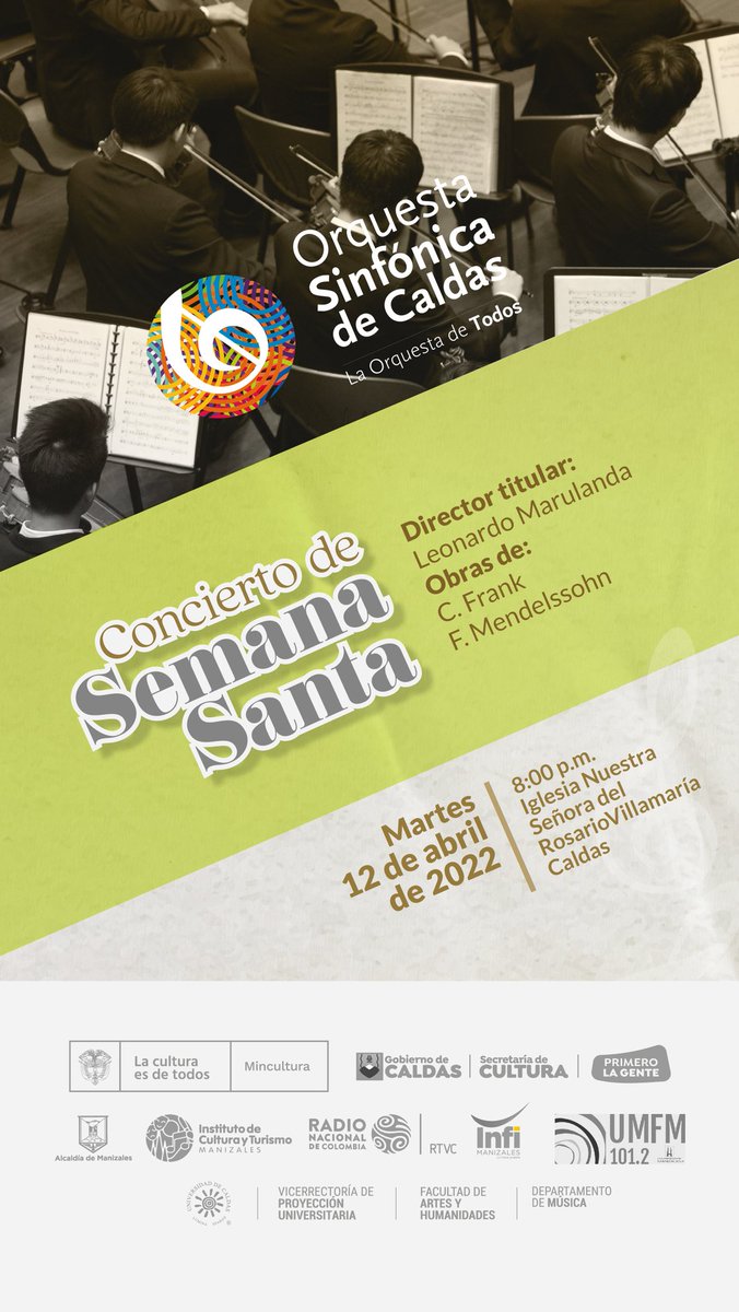 En el marco de la semana santa la Orquesta Sinfónica de Caldas ofrece una serie de conciertos, el primero tendrá lugar en la iglesia Nuestra Señora del Rosario en el municipio de Villamaría, el 12 de abril a las 8pm 

Entrada libre
<a href="/udecaldas/">Universidad Caldas</a> <a href="/VILLALCALDIA/">Alcaldía Villamaría 2024 - 2027</a> <a href="/aceballosm/">Alejandro Ceballos</a> <a href="/leomarulo/">Leonardo Marulanda</a>