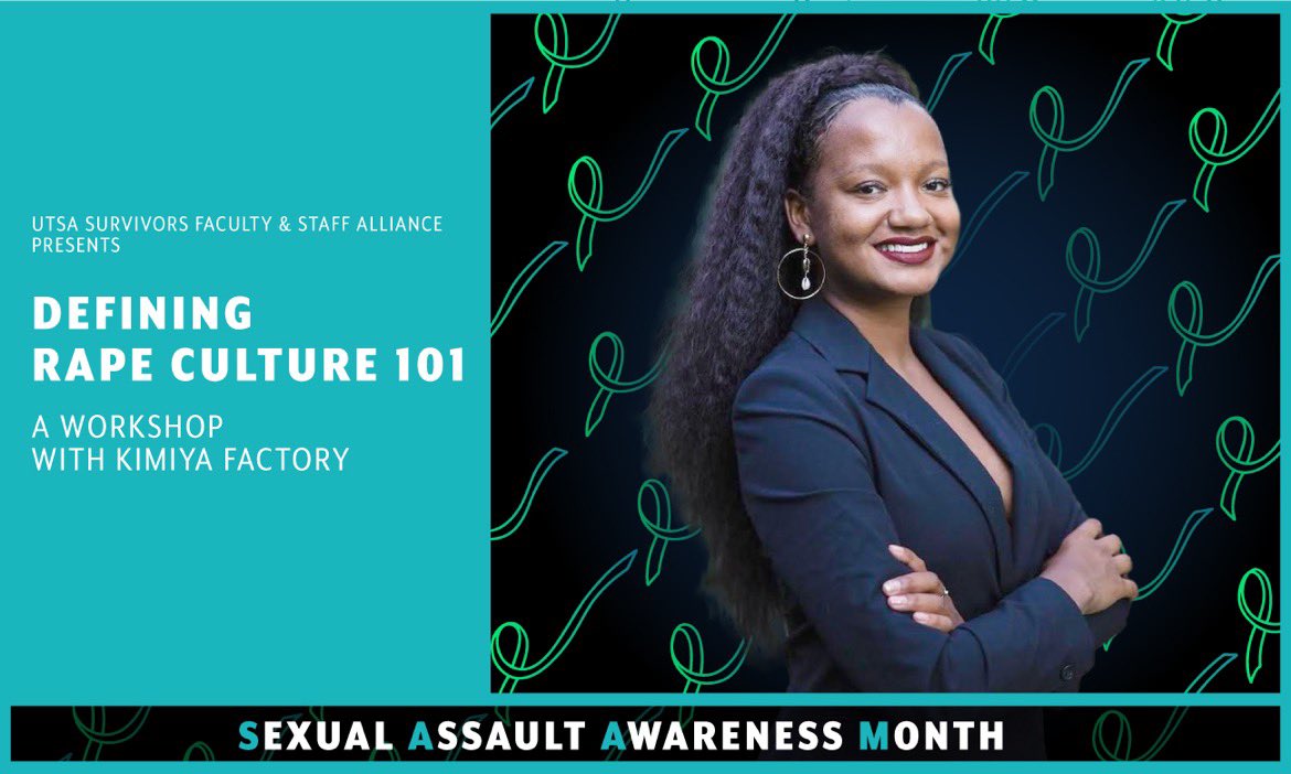 Happy Monday! This week’s events for #SAAM2022 include a virtual workshop with guest speaker Kimiya Factory. Explore rape culture, participate in vulnerable exercises, and identify pathways to healing. 

📍Tuesday April 12, 2022 at 5-6pm
Link: rowdylink.utsa.edu/event/8034004#…

#UTSASAAM