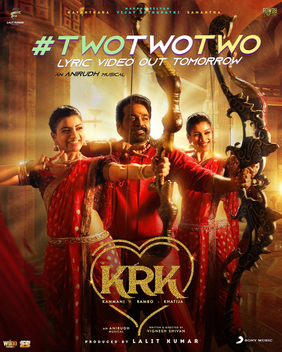 vamsikaka's tweet photo. #TwoTwoTwo - Telugu Lyric Video from #KanmaniRamboKhatija Out Tomorrow 🤩♥️ #KRK

A @VigneshShivN Directorial 🎬
An @anirudhofficial Musical 🥁

@VijaySethuOffl #Nayanthara @Samanthaprabhu2 @Rowdy_Pictures @SonyMusicSouth @vamsikaka https://t.co/MBVdqcCACR
