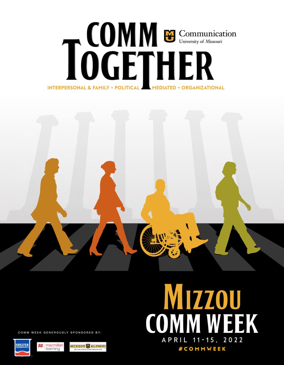 MizzouComm's tweet photo. #CommWeek22 COMM Together! This theme is intended to capture our delight at being able to start “coming back together” after pandemic-driven social separation, as well as the power of communication to bring humans with diverse identities and interests together as a COMMunity. https://t.co/1p7guDbWwX