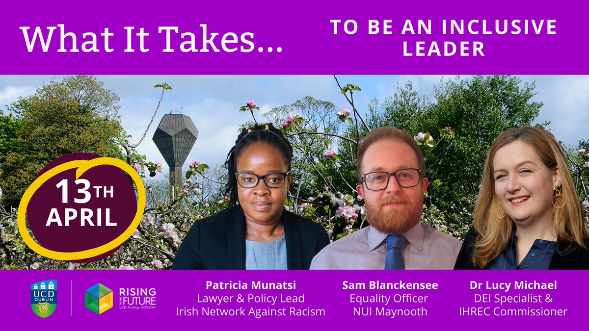 Reminder that the "What It Takes To Be An Inclusive Leader" session is happening this Wednesday at 1 PM. 

➡️With <a href="/patrishamunatsi/">Patricia Munatsi Mavhinga🇿🇼🇮🇪</a>, <a href="/samwiseblank/">Sam Blanckensee</a> &amp; <a href="/drlucymichael/">Lucy Michael</a> on the panel. 

📍  Zoom, register here: ucd-ie.zoom.us/webinar/regist…