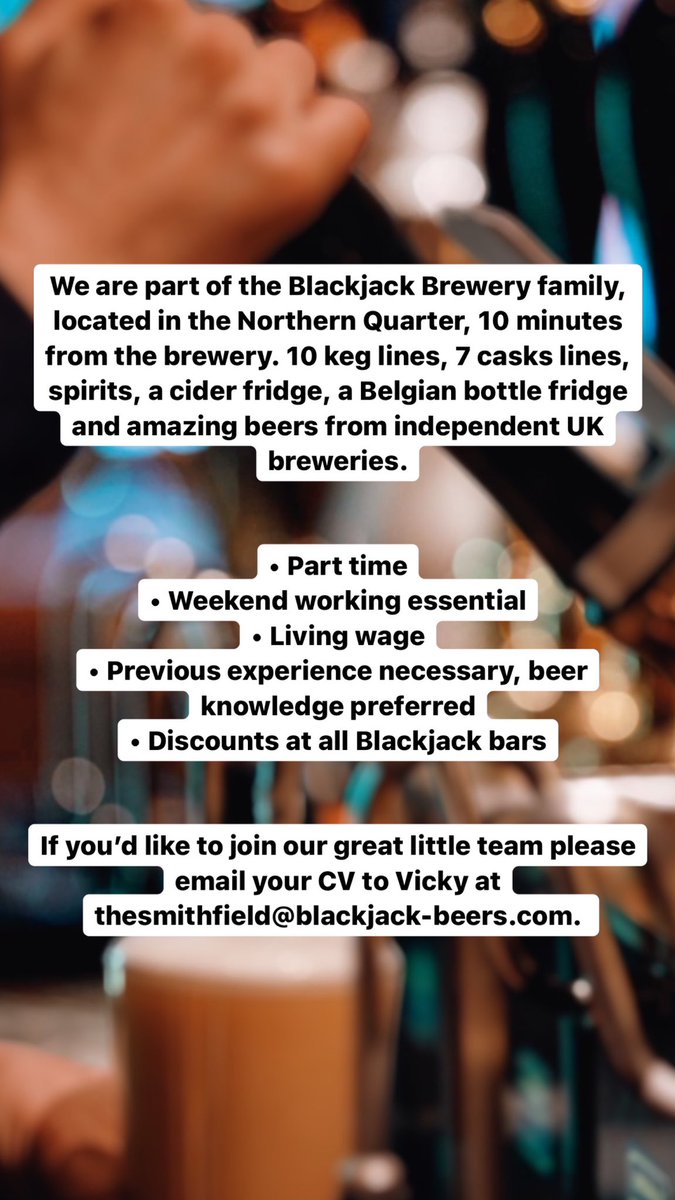TheSmithfieldNQ's tweet photo. Staff wanted! We are looking for part time staff, please email your CV to
thesmithfield@blackjack-beers.com
Cheers!🍻
#manchesterhospitalityjobs
#manchester
#manchesterpub
#manchesterjobs https://t.co/vicWI2upk1