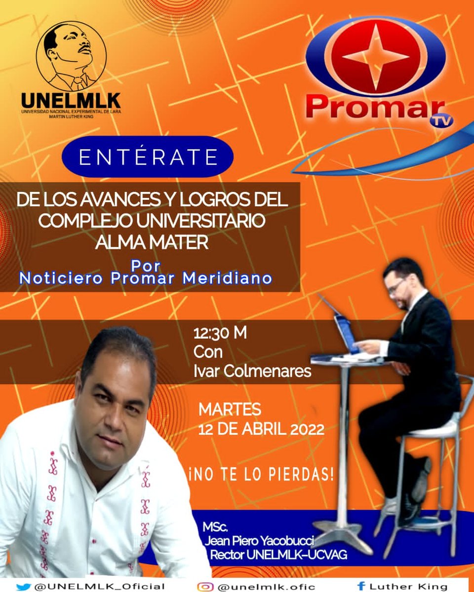 UNELMLK_Oficial's tweet photo. #11abr / #Entérate de los avances y logros del Complejo Universitario Alma Mater este #12Abril  #Entrevista al Rector MSc. Jean Piero Yacobucci  a las 12:30 M  con #IvarColmenares por #NoticieroPromar #EmisiónMeridiana @Promartv. 
@NicolasMaduro @arbolve @JYacobucci @mppeduniv https://t.co/GafHqIIv0n