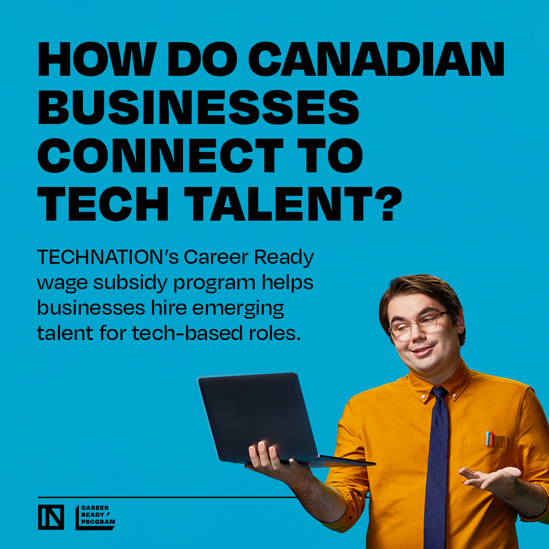TECHNATIONca's tweet photo. How do Canadian businesses connect to tech talent? Our #CareerReady Program is here to help businesses like yours! We provide wage subsidies of up to 70% so you can easily afford to hire emerging talent for tech-based roles to the team. Visit https://t.co/XwTrHt9J8t to learn more https://t.co/lJdCVpV7WN