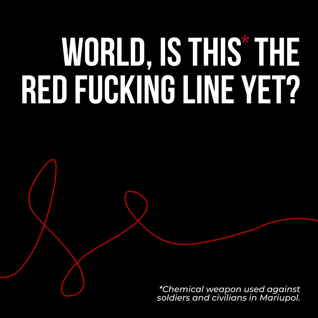 sashkiin's tweet photo. Is this the red fucking line yet? Or is the red line so thin you can't see it?

#chemicalweapon #ukraine #Mariupol https://t.co/vw4pMJORIP