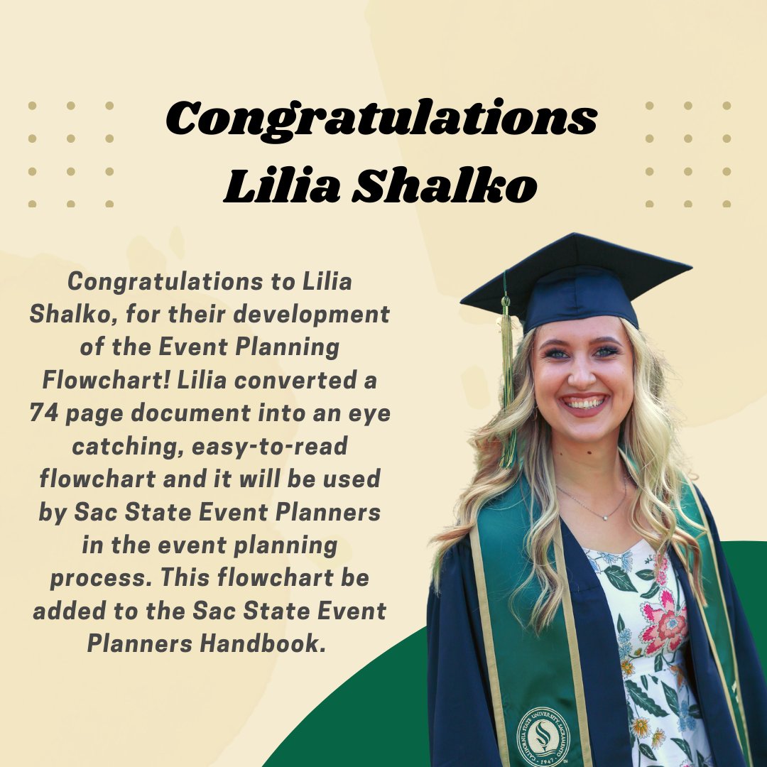 SacStatehhs's tweet photo. RPTA Graduating Senior and University Events Intern Lilia Shalko spent months developing their Event Planning Flowchart. The flowchart will be used by Sac State Event Planners in the event planning process and added to the Sac State Event Planners Handbook. Congratulations!💚🐝 https://t.co/8KPhKCJSSA