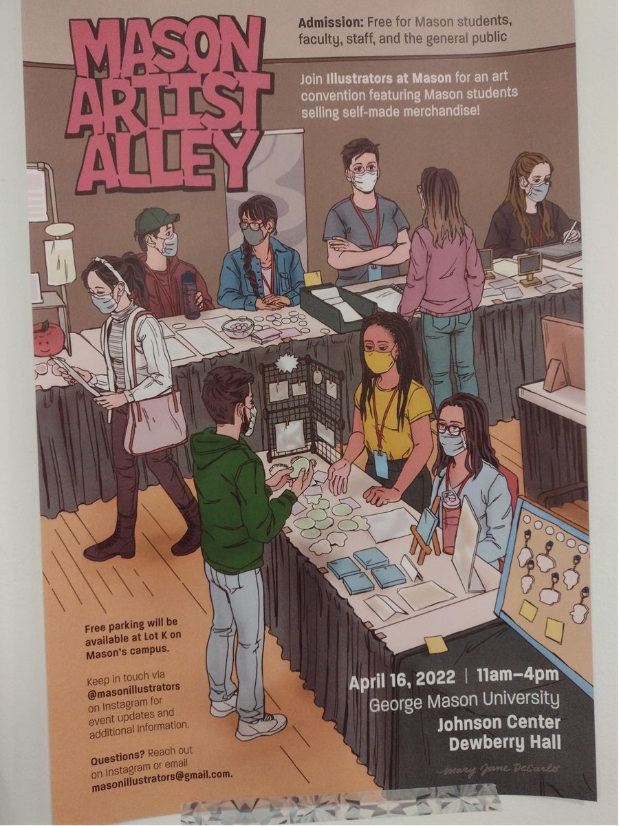 The College of Visual and Performing Arts will be hosting Mason Artist Alley this Saturday, April 16th! Come support student artists that will be selling their very own art work - admission is free to all!