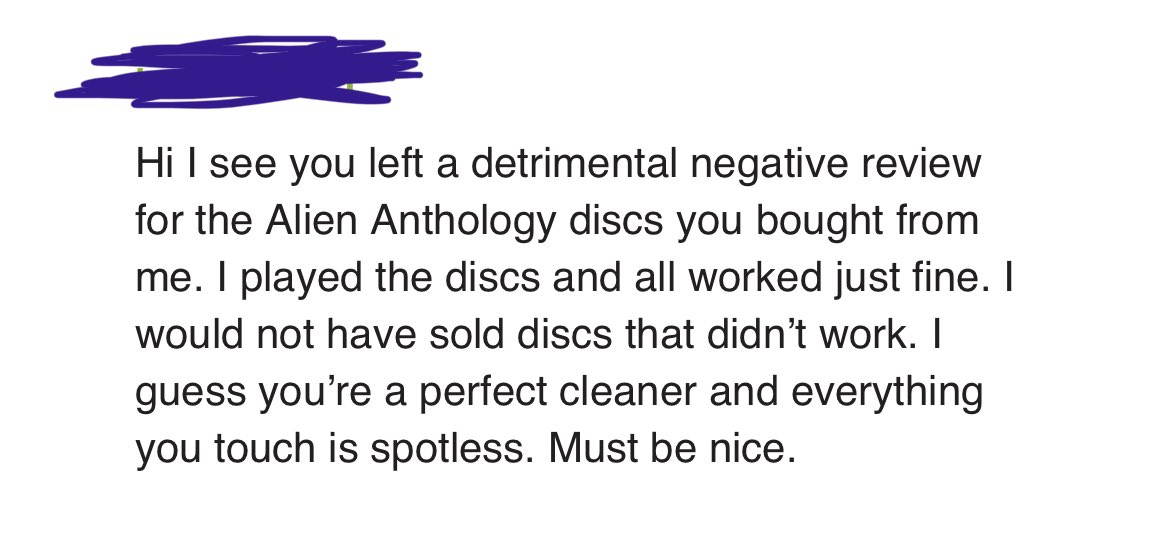 DoctorWolfula's tweet photo. This was a response I got from an eBay seller after I left negative feedback on a Blu-ray set they sold me. The case was filled with ashes for some reason, when I took the Blu-rays out, piles of ash came tumbling out, like they used this Alien Blu-ray set as an urn. https://t.co/jVyDaDHluZ