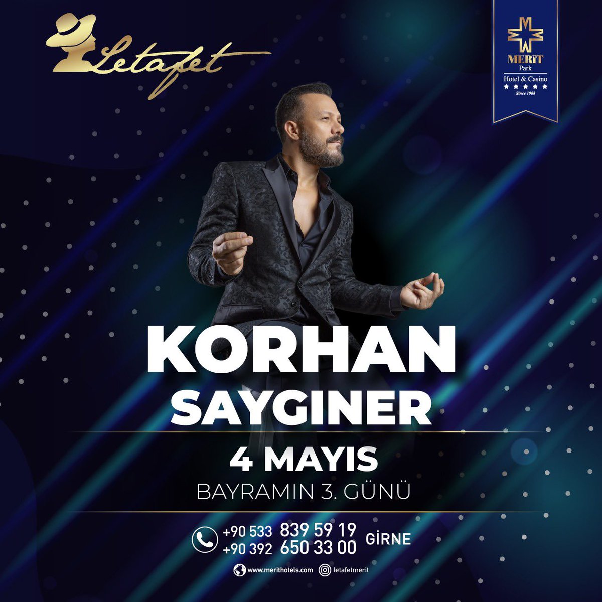 4 Mayıs Çarşamba, Bayramın 3. Gününde beğenilen sahne performansıyla <a href="/korhansayginer/">Korhan Saygıner</a> Kıbrıs’ta <a href="/MeritPark/">MeritParkHotelCasino</a> Letafet sahnesinde konuklarımızla buluşacak. 🎈🍬
#meritpark #meritinternational #merithotels #meritcasinos #korhansaygıner #kıbrıs #girne #letafet