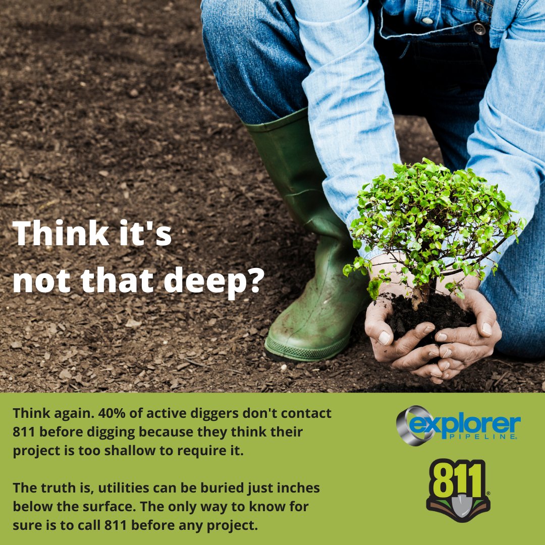 ExplPipeline's tweet image. 40% of active diggers don’t contact 811 before digging because they think their project is too shallow to require it. The truth is, utilities can be buried just inches below the surface. The only way to know for sure is to call 811 before any project.