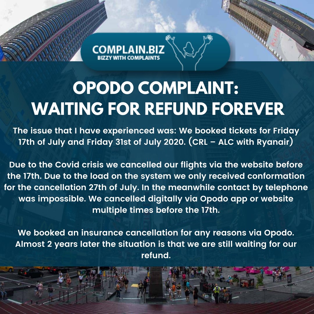 ComplainBiz's tweet photo. We have received a new complaint about @opodo :

https://t.co/EGJSyEc5W9

#opodo #complaint #refund #badcustomerservice #COVID19 https://t.co/mNvRwAVc2c