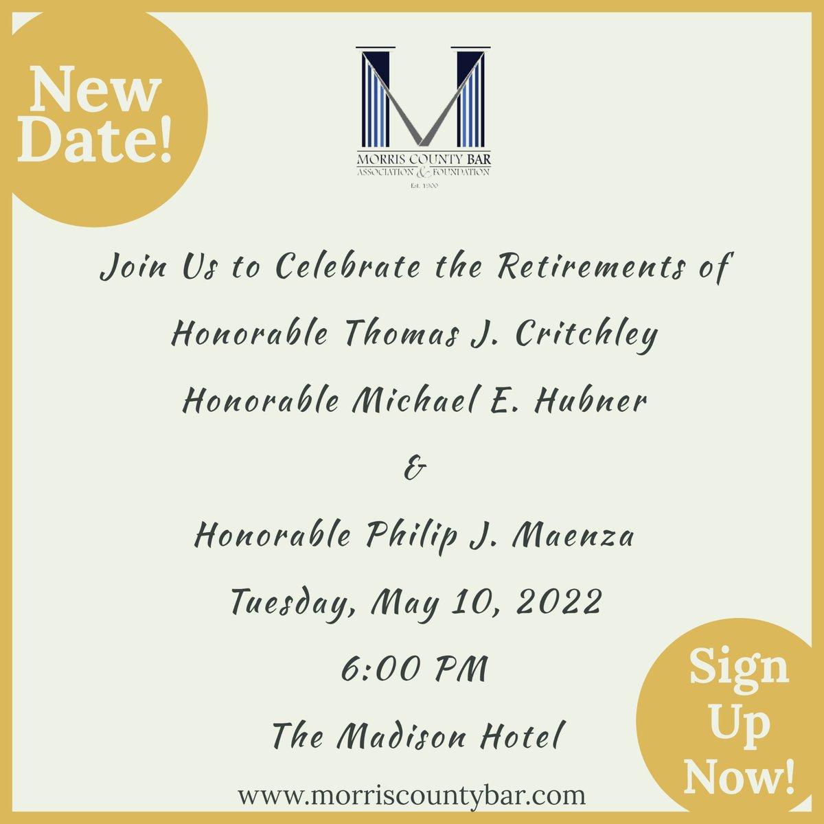 MorrisCountyBa1's tweet photo. NEW DATE: Come celebrate the retirements of Hon. Critchley, Hon. Hubner &amp; Hon. Maenza on May 10th @the_madison_hotel. Register here: https://t.co/JZ0eZJOpgt #mcba #morristownlawyers #newjerseylawyers #morriscounty #morriscountylawyer #morristownlaw #morriscountybarassociation https://t.co/ozD8nvivb6
