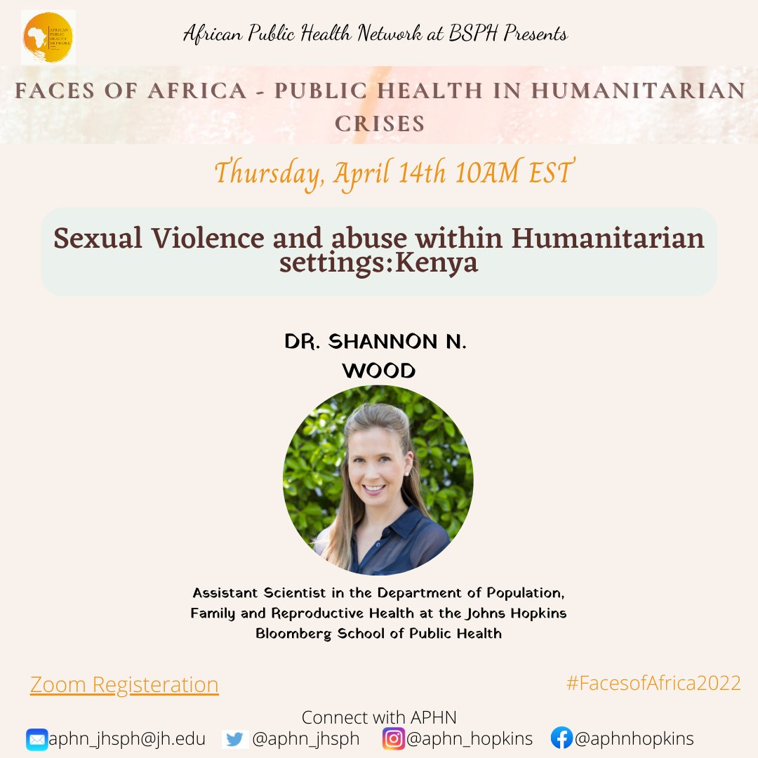 Our second event on Thursday, April 14th at 10AM EST⏰is Sexual Violence and Abuse within Humanitarian Settings: Kenya

Our speaker is 
@Shannon_N_Wood

#FacesofAfrica2022 #facesofafrica2022

Register: jhubluejays.zoom.us/meeting/regist…