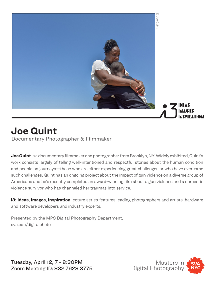 Join us tomorrow, April 12 at 7pm on Zoom for our last i3 lecture of the spring semester with documentary photographer and filmmaker Joe Quint!

Link to join: sva.edu/events/i3-phot…