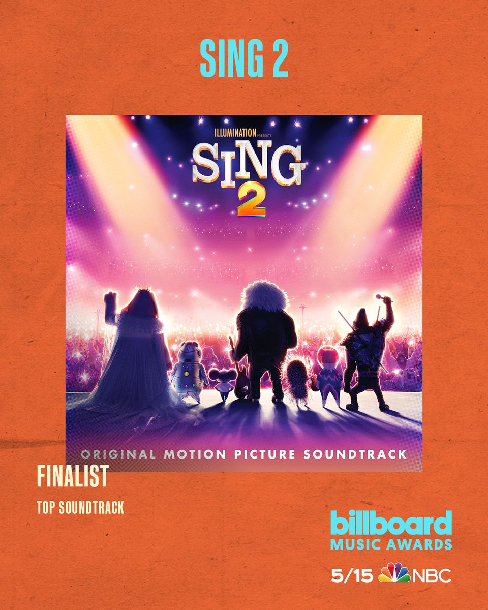 Sing 2 (@singmovie) on Twitter photo We made it! 🥳 Honored to be a finalist at this year’s <a href="/BBMAs/">Billboard Music Awards</a>! Can’t wait for the show - Sunday, May 15 at 8pm ET/5pm PT on @NBC. #BBMAs We made it! 🥳 Honored to be a finalist at this year’s <a href="/BBMAs/">Billboard Music Awards</a>! Can’t wait for the show - Sunday, May 15 at 8pm ET/5pm PT on @NBC. #BBMAs