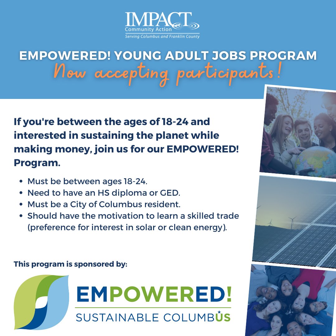 IMPACTCA's tweet photo. We're excited to announce EMPOWERED! 

This program is open to young adults between the ages of 18 and 24. Thank you City of Columbus for partnering on such an amazing program. 

Check out the flyer for more details! https://t.co/SHYXeM5JHt