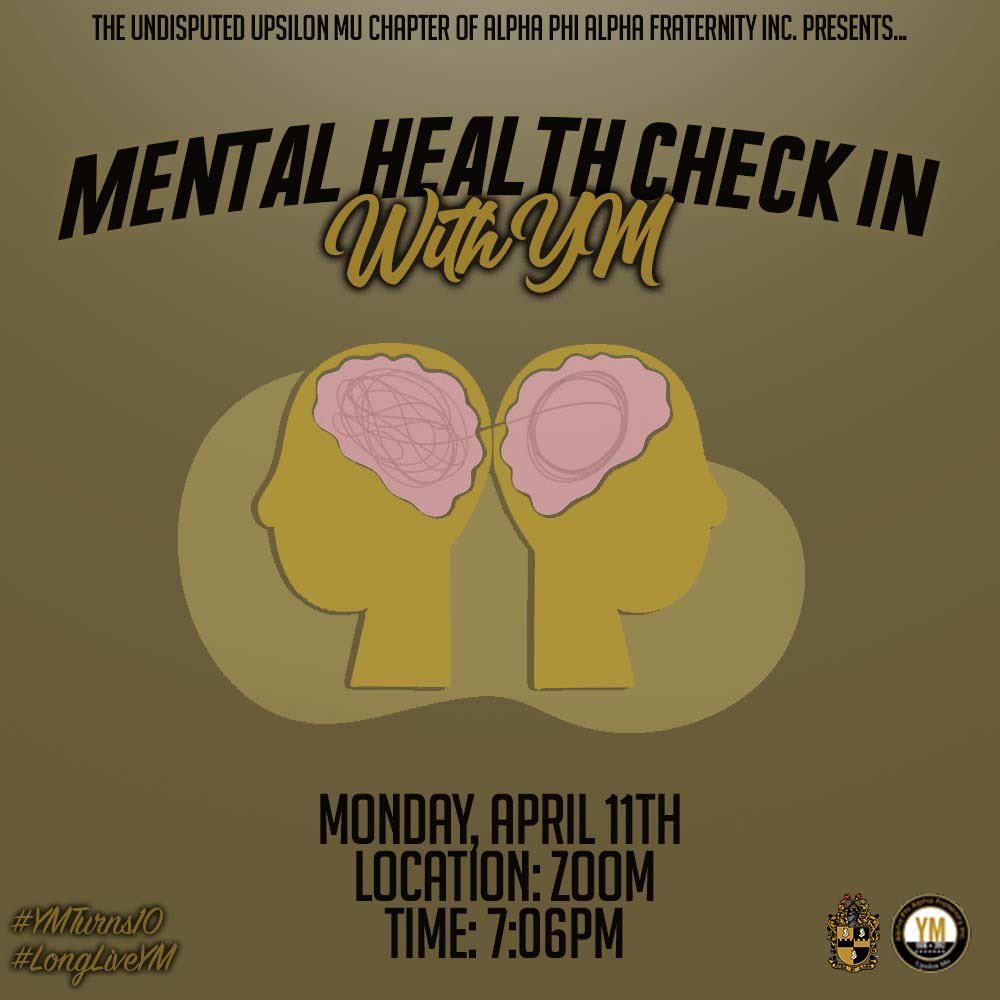 WASSUP YALL! The Upsilon Mu Chapter of AΦΑ is having our first event of Alpha Week TODAY. We will be having a Mental Health Check in with Ms. Caldwell from the counseling center and you DONT want to miss! 

7:06
Zoom: smu.zoom.us/j/99882272038
