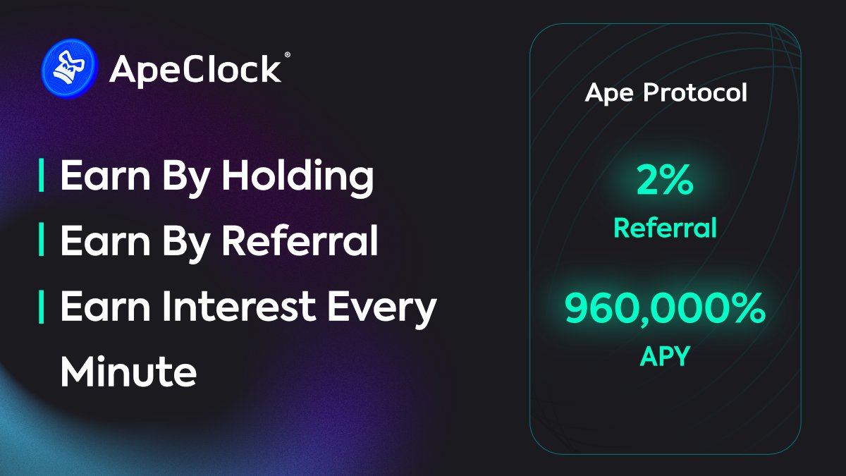 ApeClock's tweet photo. ApeClock is bringing the Best of Defi,  Best Stable APY on the market 960,000% and 2% of all your referrals.

Your $APEC tokens represents your principal, and the compound interest is added on every Rebase (Every minute).

https://t.co/ziUJvEICWT

#apeclock | @apecoin | #DeFi https://t.co/TT8YVIp4ph