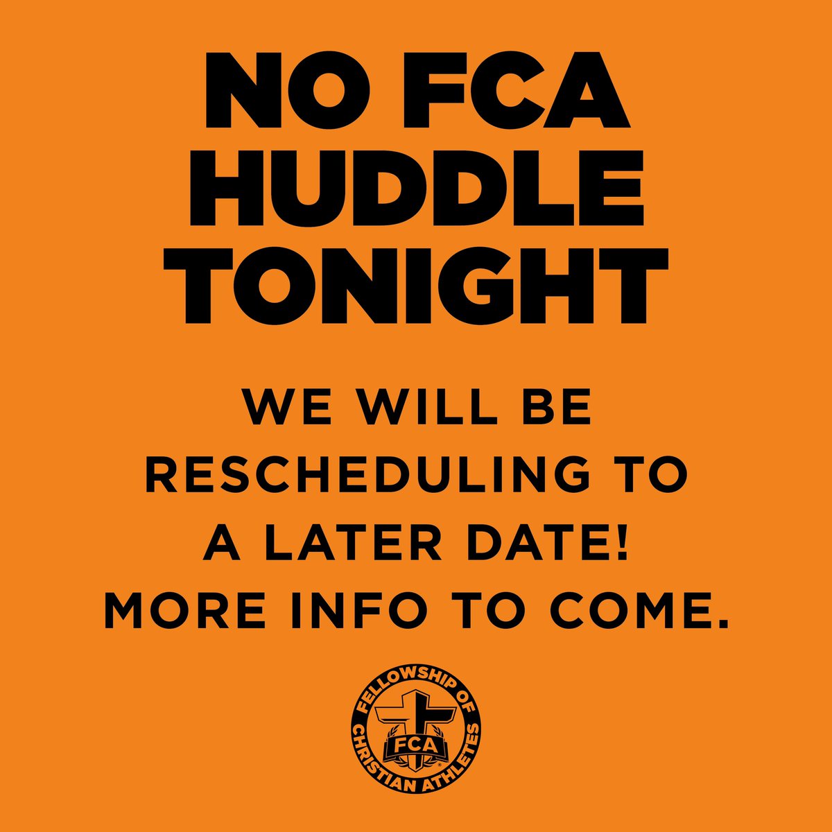 Valley_FCA's tweet photo. 🚨🚨 NO HUDDLE tonight 🚨
We will be rescheduling so check our social media to find out the new date. https://t.co/1SELYbs3aw