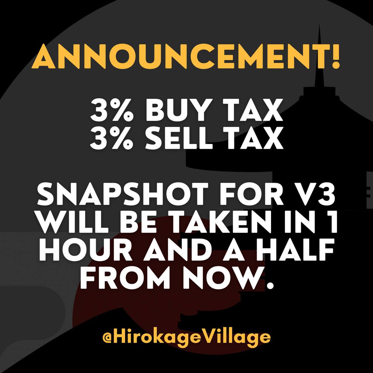 Official_VLPRO's tweet photo. Snapshot will be happening live on Telegram so please make sure you join us https://t.co/js0F3s29Lt for the live update! Taxes are currently 3% both ways so give those a chance to accumulate now for V3 airdrops or exit their position. #Hirokage #HirokageVillage https://t.co/62tF9C5uuc