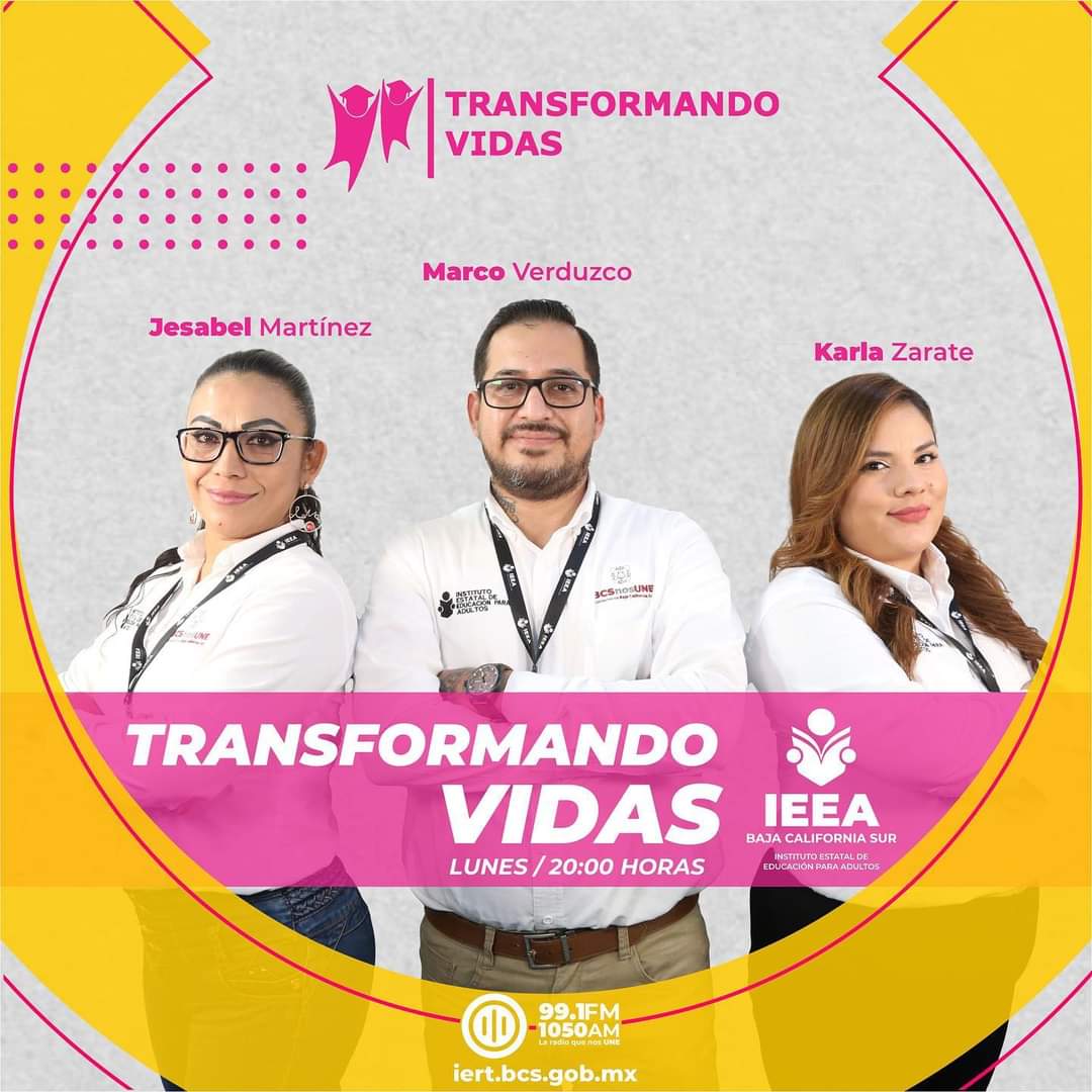 IEEA_BCS's tweet photo. Lunes de "Transformando Vidas". Hoy nos acompañará Rosalía García, Técnico Docente. 

Además nuestra siempre sección "Lecturas que Transforman" con Karla Zarate, no te pierdas el programa de hoy. Recuerda 8:00 pm por #LaRadioDeSudcalifornia 

Te esperamos‼️‼️ https://t.co/9O30DjA4mh