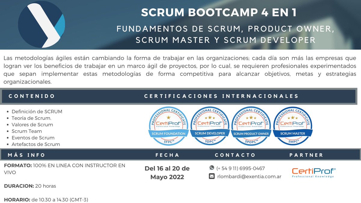 ExentiaArg's tweet photo. BOOTCAMP SCRUM 4 en 1 con certificación oficial @CertiProf .
Del 16 al 20 de Mayo de 10.30 a 14.30 horas  (GMT-3)
+ info: rlombardi@exentia.com.ar 
@rllombardi https://t.co/ORp7zGkG7L