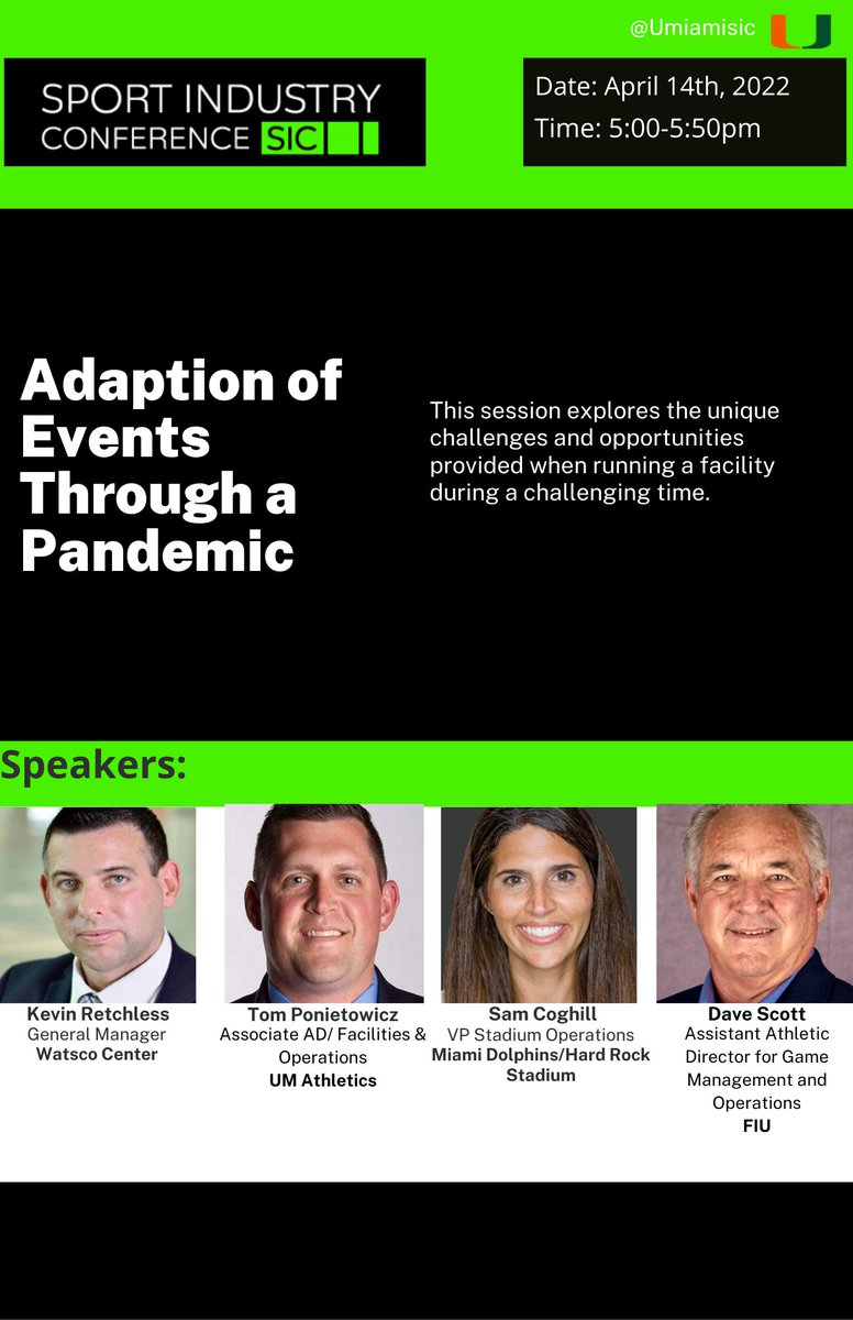 UMiamiSIC's tweet photo. Two more of the panels taking place THIS THURSDAY: Adaption of Events Through a Pandemic and Activism and Sustainability in Sports!! #Umiamisic #SIC2022 https://t.co/Aob7M8oxO5