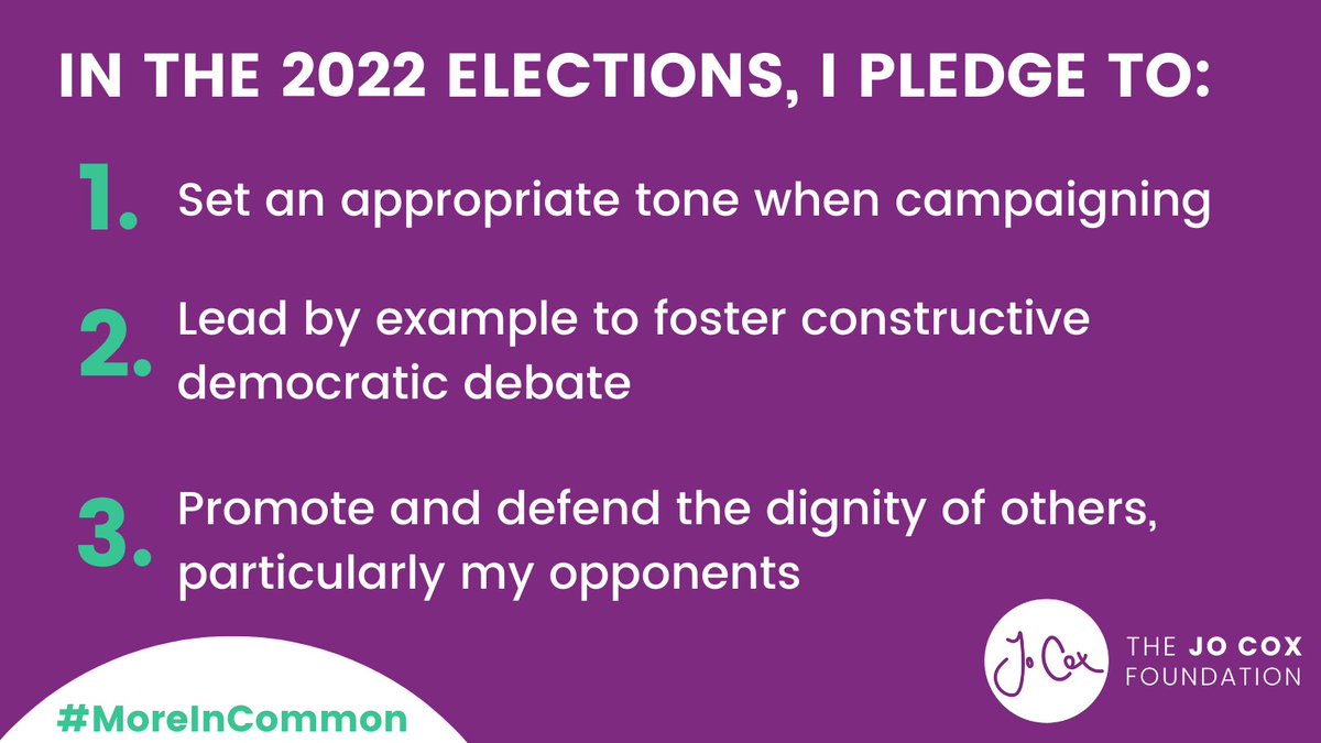 In the lead up to the elections on the 5th May, I am taking the @JoCoxFoundation #CivilityPledge to campaign with civility and respect - spreading Jo Cox’s message of kindness and that we have #MoreInCommon.